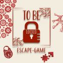 To be locked - Escape game